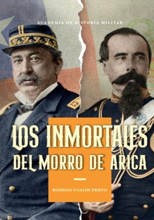 LOS INMORTALES DEL MORRO DE ARICA